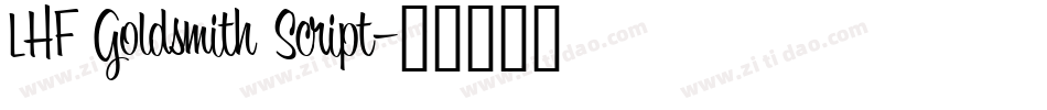 LHF Goldsmith Script字体转换